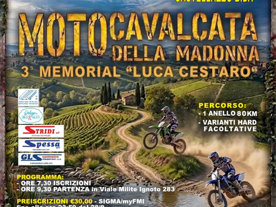 3ª Edizione della Motocavalcata della Madonna - 3° Memorial "Luca Cestaro"